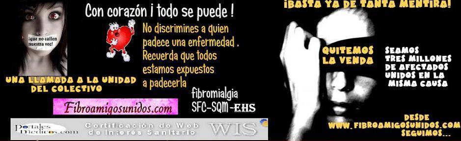 FIBROAMIGOSUNIDOS COLECTIVO ON LINE FIBROMIALGIA,ENCEFALOMIELITIS MIALGICA, SQM, EHS